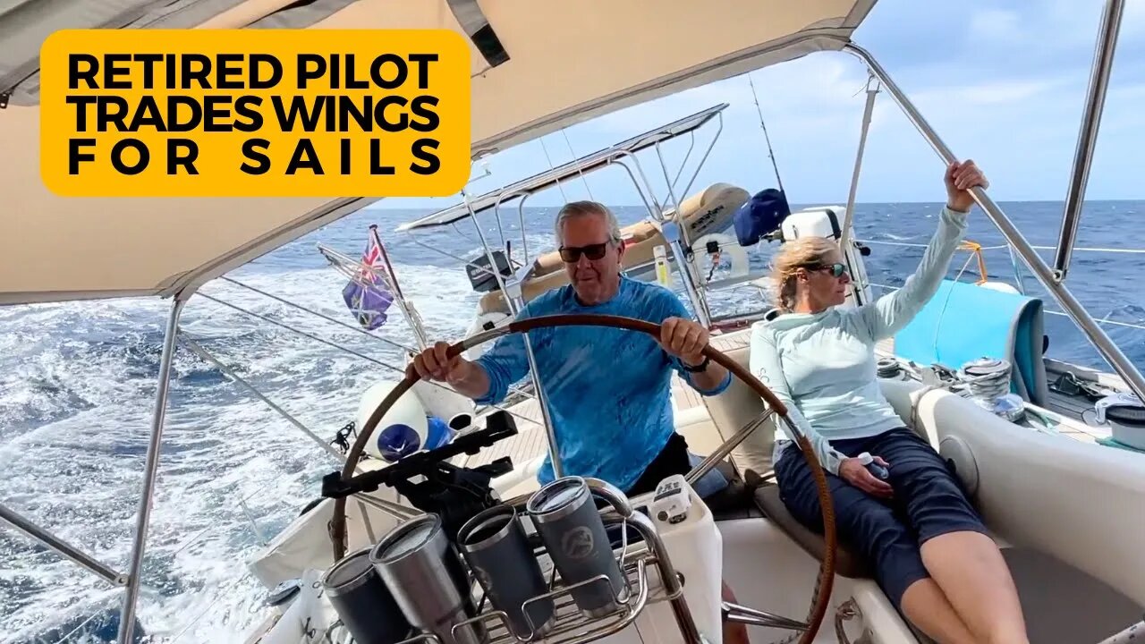 Retired Pilot Test Drives Sailing Cruising Life | Britican