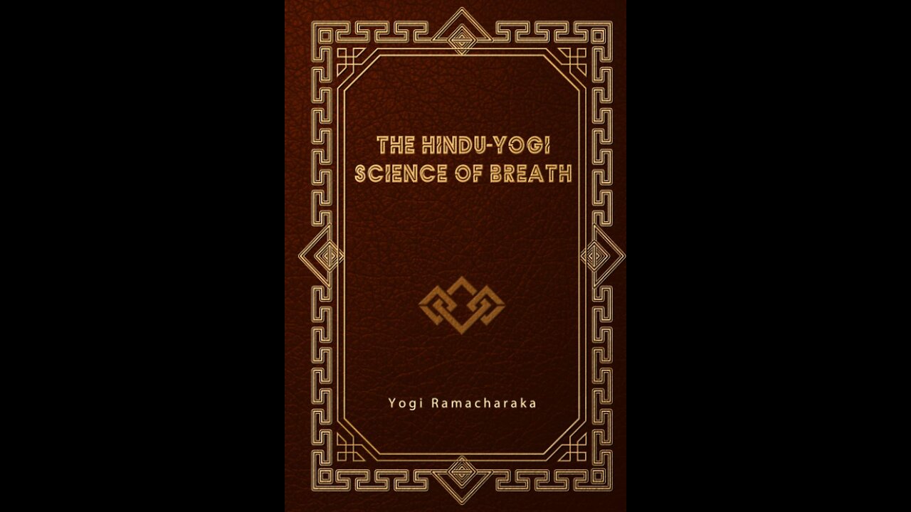 The Hindu-Yogi Science of Breath