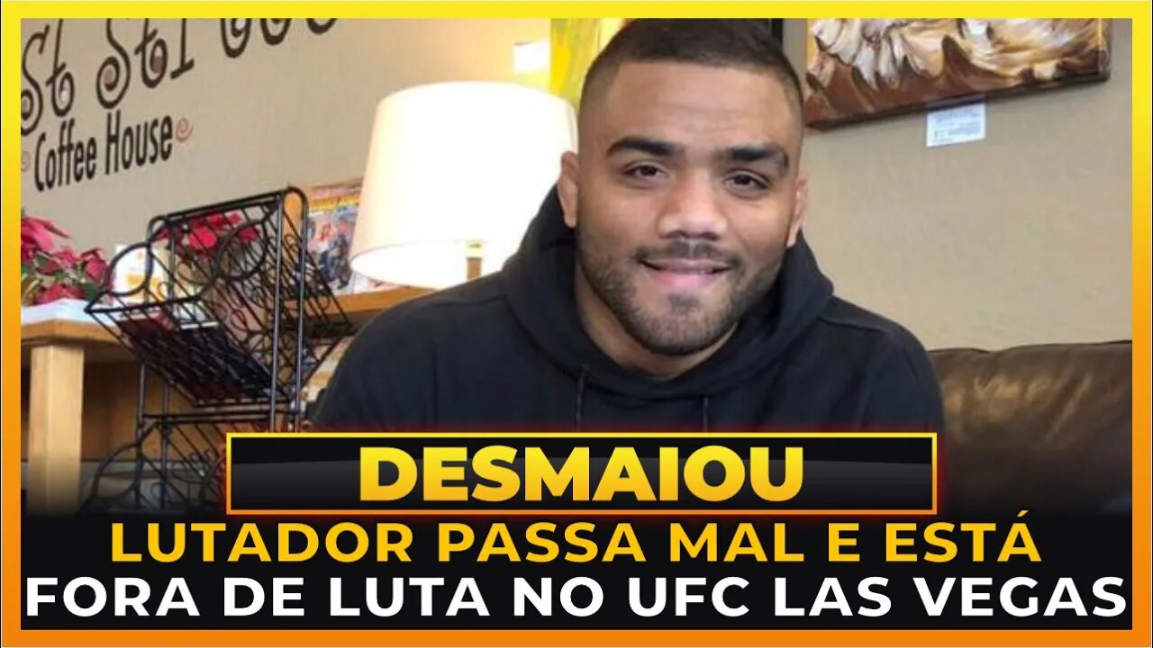 LUTADOR DO UFC DESMAIA E SE ACIDENTA ANTES DO UFC LAS VEGAS!