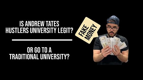 Andrew Tates Hustlers University a Scam?