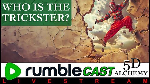 –LIVESTREAM– 5D Alchemy RumbleCast: JOKER'S WILD! A Dive into The Trickster Archetype and Much More!