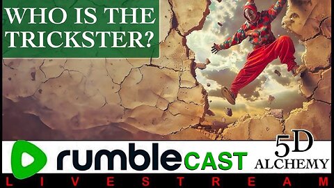 5D ALCHEMY RumbleCast: JOKER'S WILD! A Dive into The Trickster Archetype and Much More!