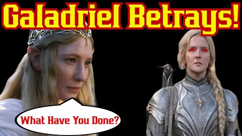 Galadriel Goes DARK! Betrays "Friend" | Rings of Power