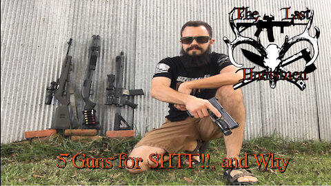 5 Guns for SHTF