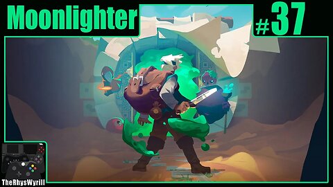 Moonlighter Playthrough | Part 37