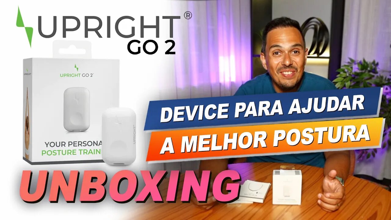 Como melhorar a sua postura! Esse é o melhor device para isso UPRIGHT GO 2