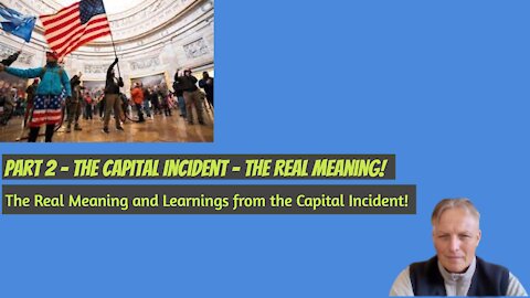 January 6th Capital Incident true meaning