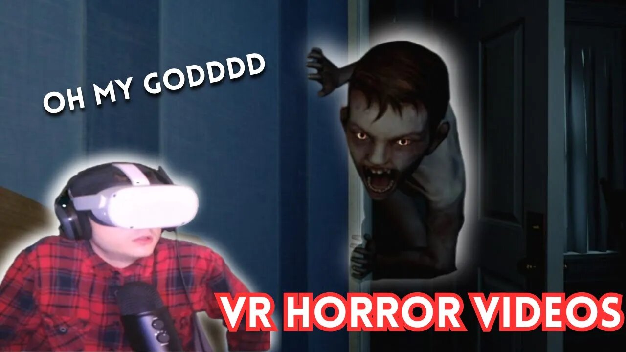 SCARIEST VR VIDEOS