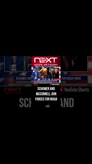 Schumer and McConnell Join Forces for MAGA Purge #shorts