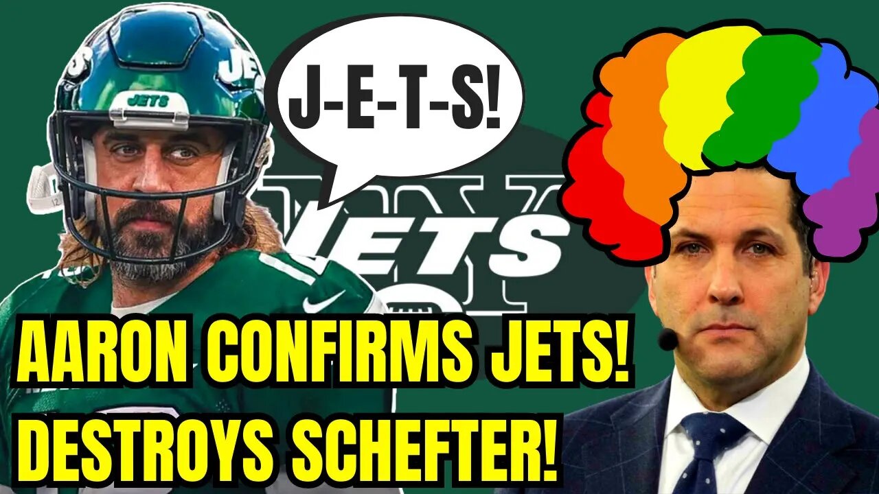 Aaron Rodgers CONFIRMS Jets In 2023 & CLOWNS Adam Schefter Along The Way! Packers HOLD UP DEAL!