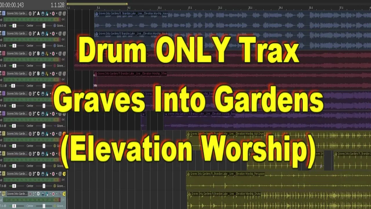 Drum ONLY Trax - Graves Into Gardens (Elevation Worship)