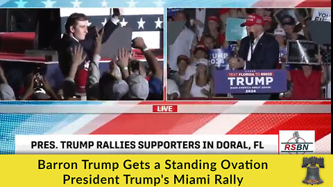 Barron Trump Gets a Standing Ovation President Trump's Miami Rally