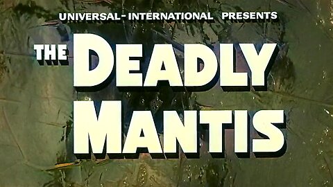 The Deadly Mantis (T-RO'S TOMB Movie Mausoleum)