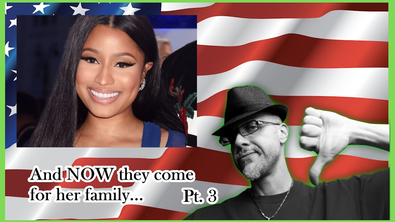 WN...Nicki Minaj's family-OFF LIMITS??? NO...Pt.3