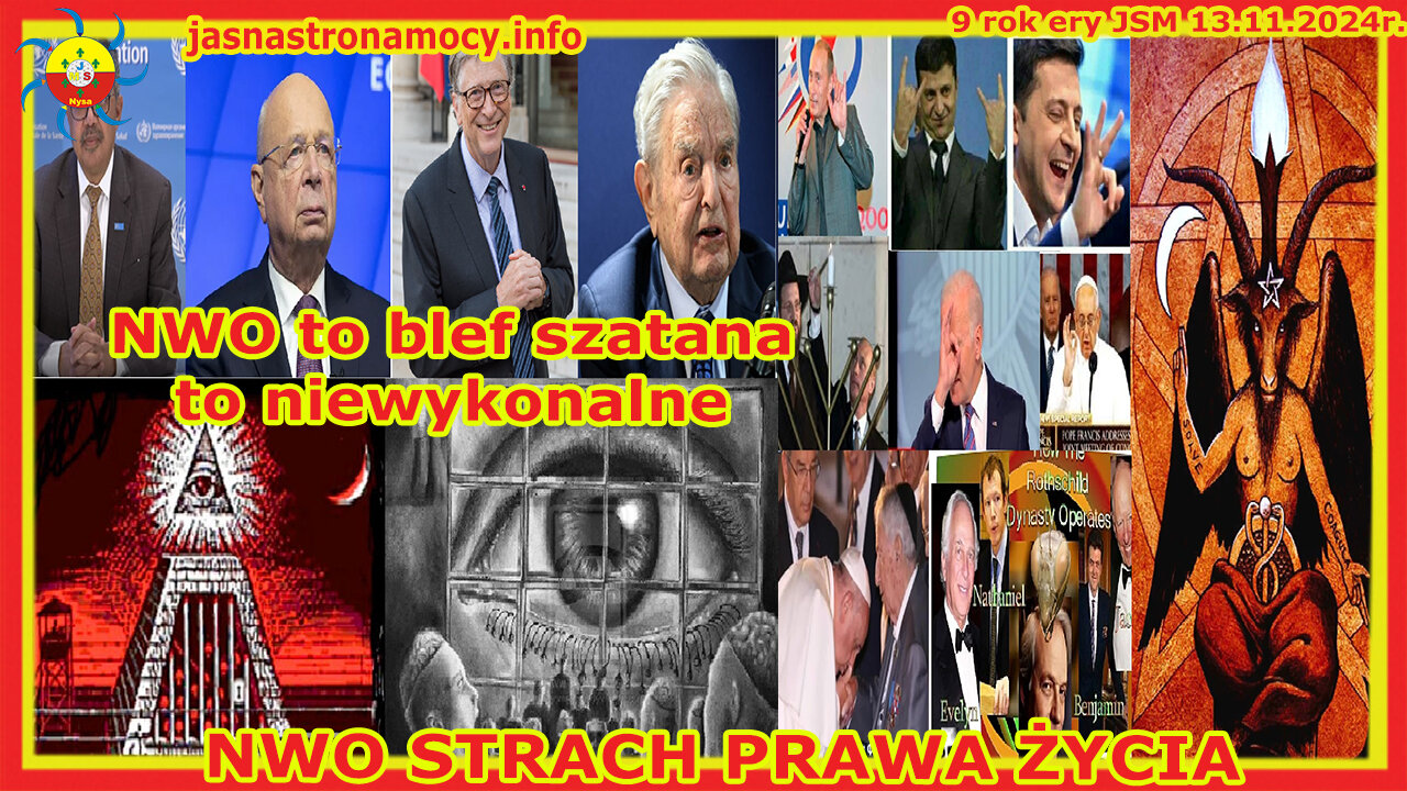 NWO to blef Szatana to niewykonalne