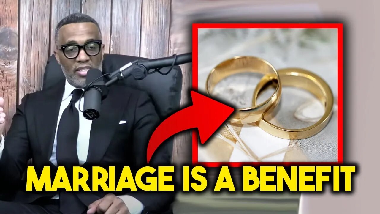 Kevin Samuels On The Benefits of MARRIAGE