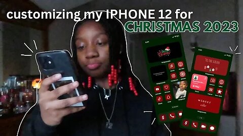 CUSTOMIZING my iphone 12 for Christmas in 2023