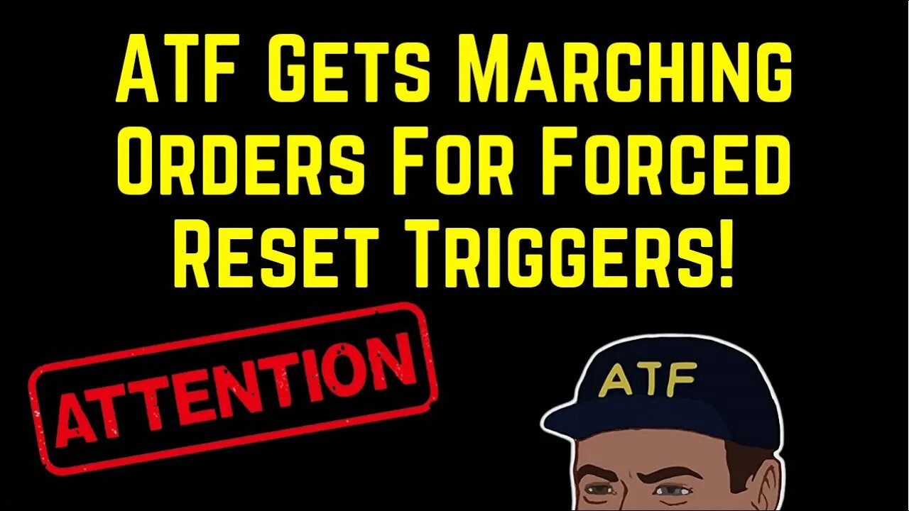 ATF Gets Marching Orders For Forced Reset Triggers! It’s Happening!