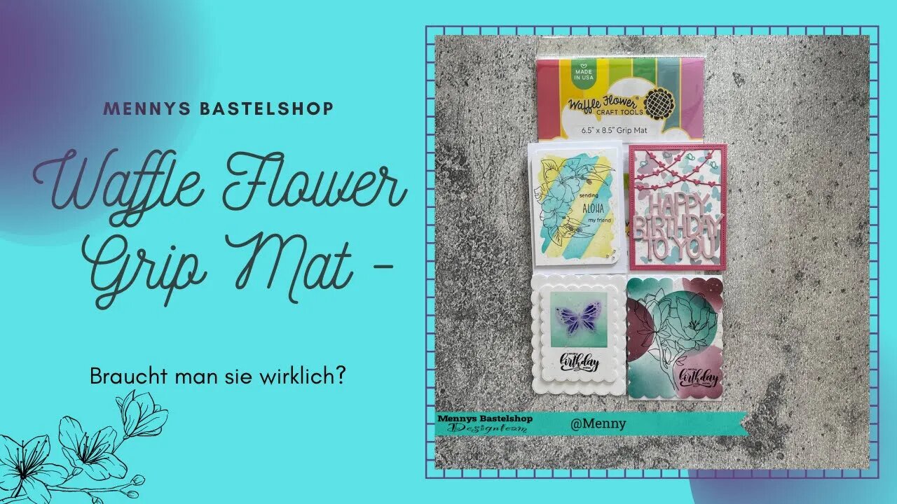 Waffle Flower Grip Mat Test! Benötigt man es wirklich? - Karten basteln #mennysbastelshop