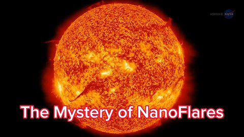 The Mystery of NanoFlares