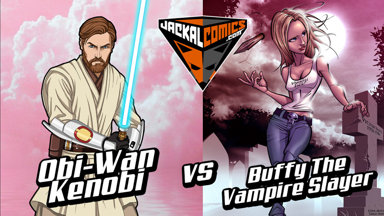 OBI-WAN KENOBI Vs. BUFFY THE VAMPIRE SLAYER - Comic Book Battles: Who Would Win In A Fight?