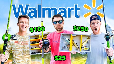 Walmart $25 vs $250 Budget Fishing