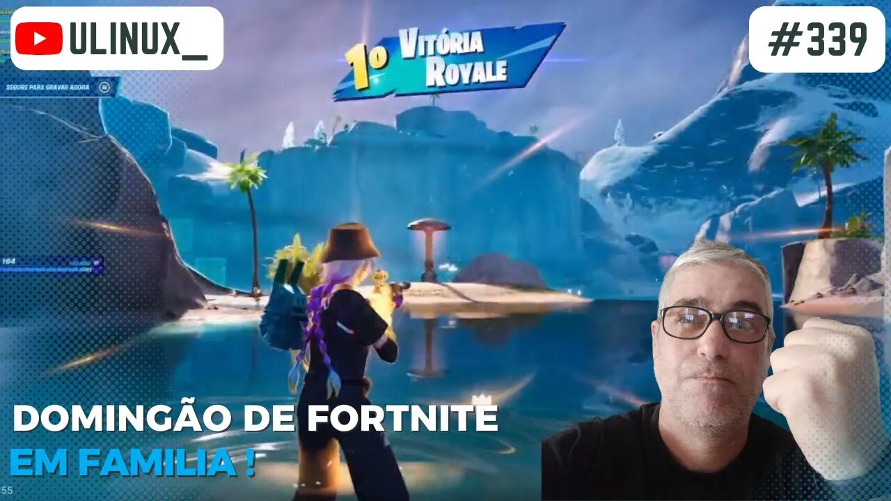 Domingão de Fortnite em familia !