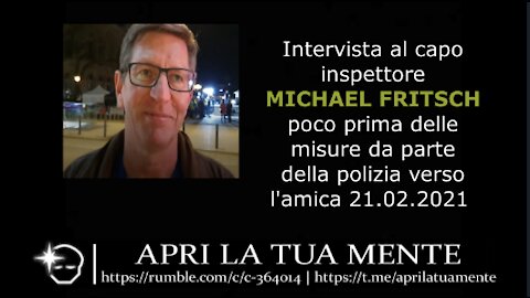 NTERVISTA brevissima AL CAPO ISPETTORE MICHAEL FRITSCH