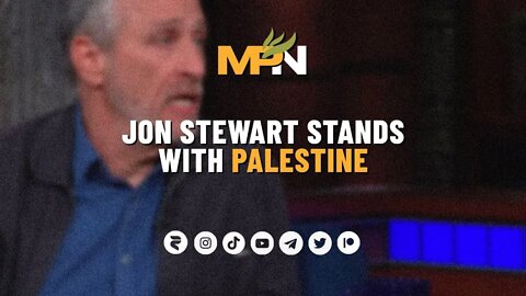 John Stewart Stands With Palestine