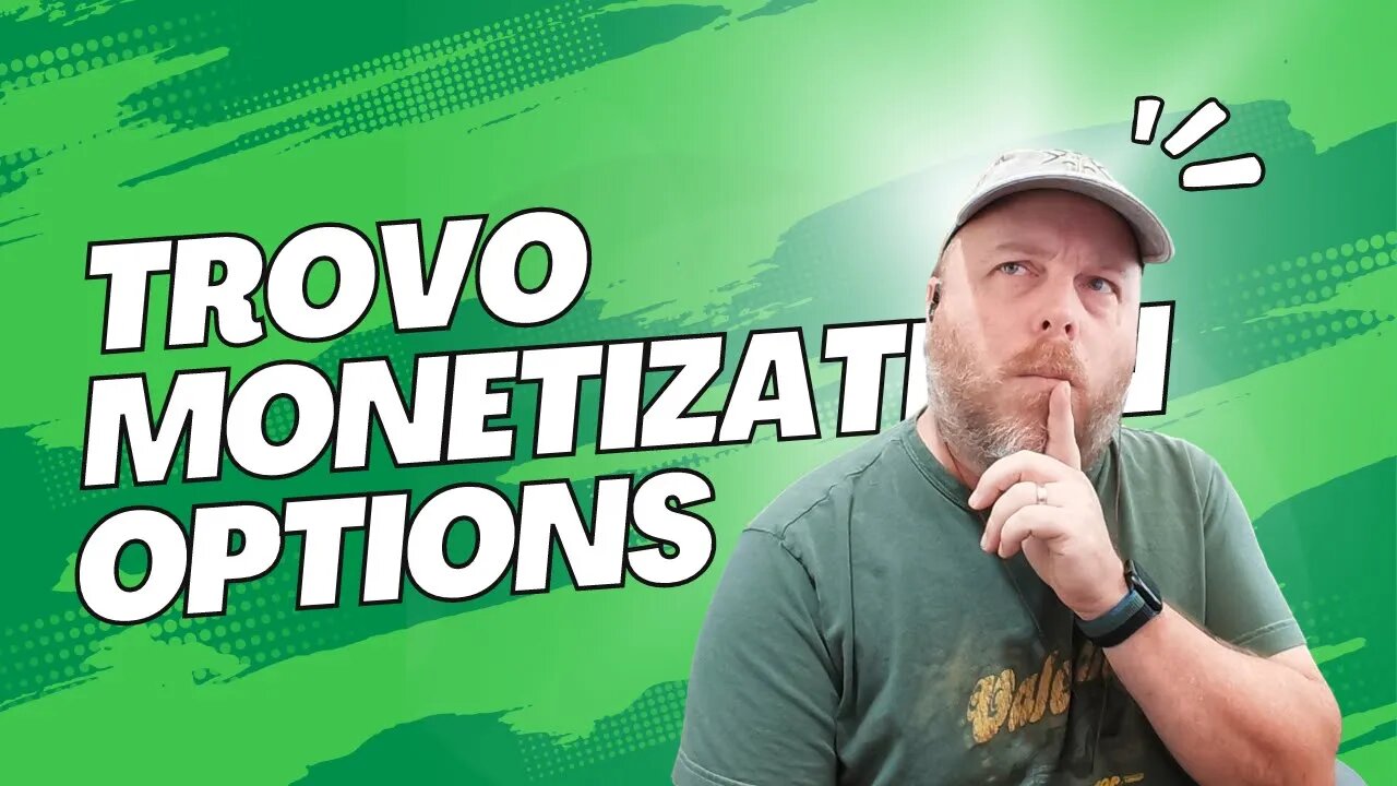 Trovo Monetization Options