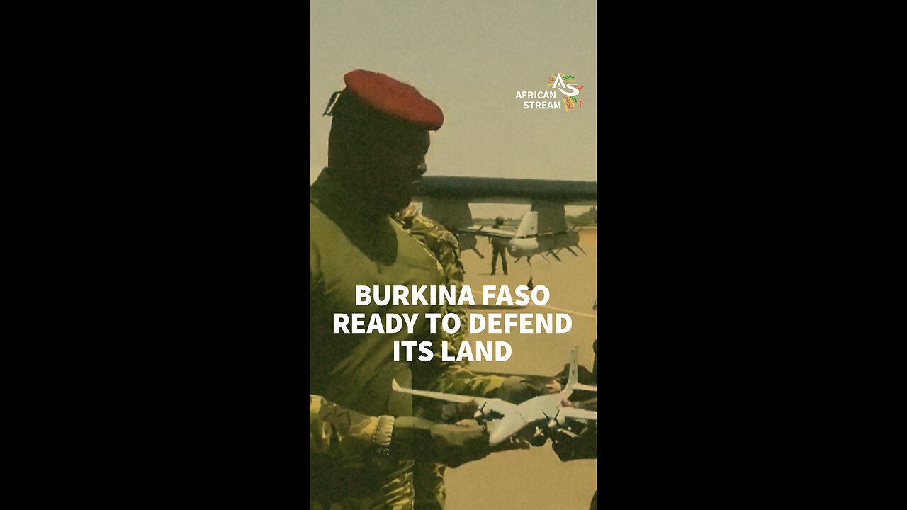 BURKINA FASO READY TO DEFEND ITS LAND