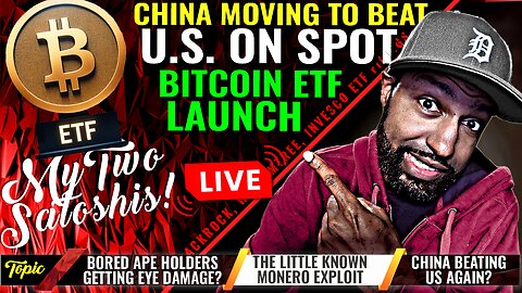 China Might Beat Us To The Punch | Bored Ape Holders Blinded | The Monero Exploit...
