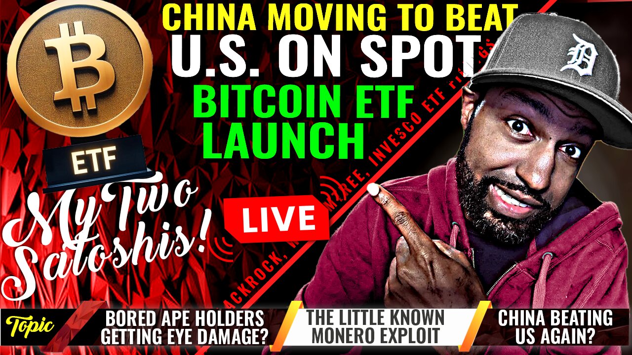 China Might Beat Us To The Punch | Bored Ape Holders Blinded | The Monero Exploit...