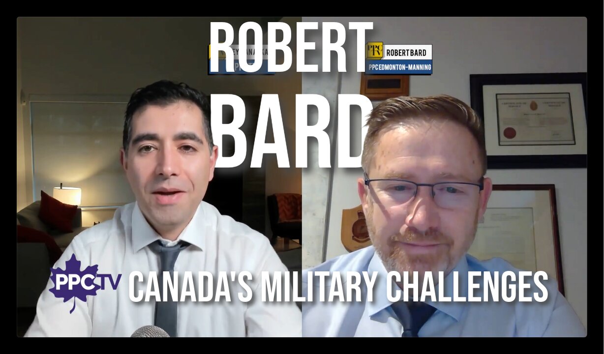 In Lay Terms Episode 07 - Robert Bard - CANADA'S MILITARY