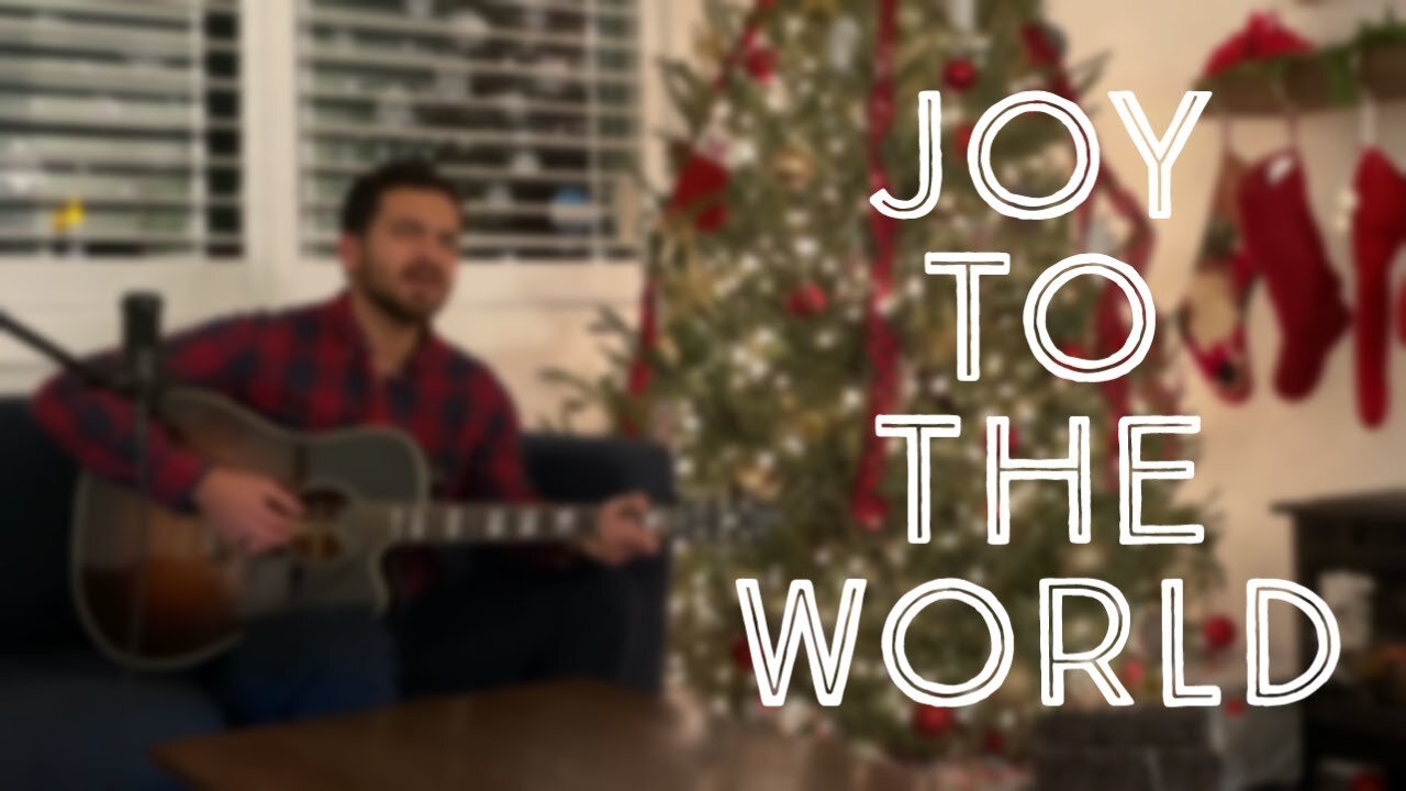 Joy to the World - To the Heights