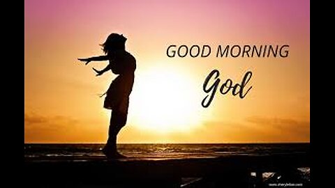 Start The Day WITH GOD!!!