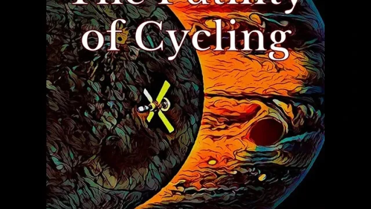 The Futility of Cycling | Story Trailer, Sci-Fi Weeklies by P.E. Rowe