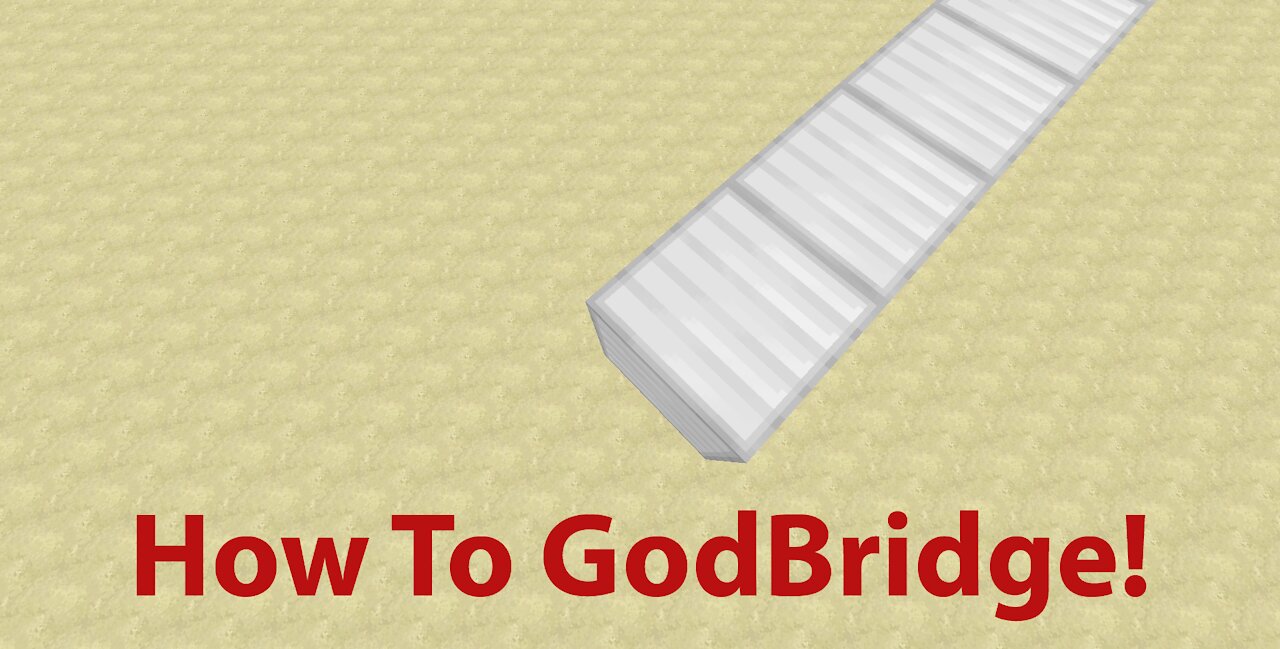 How To Godbridge In Minecraft!