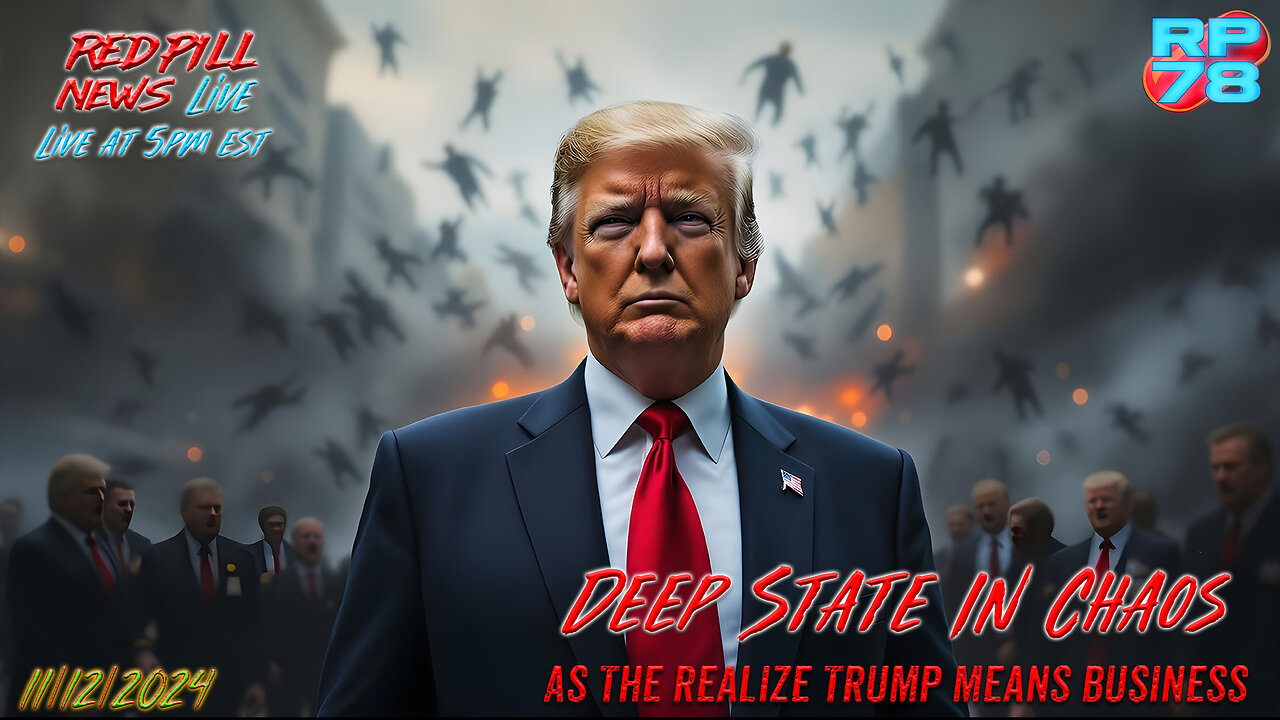 Media & DC In Panic Mode As Trump Prepares To Gut The Deep State on Red Pill News Live