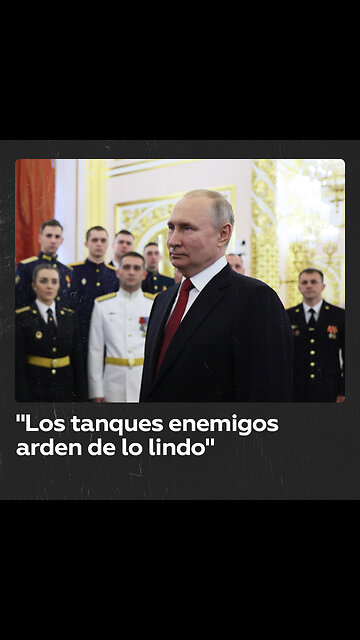 Putin se pronuncia sobre los tanques extranjeros de las Fuerzas Armadas de Ucrania