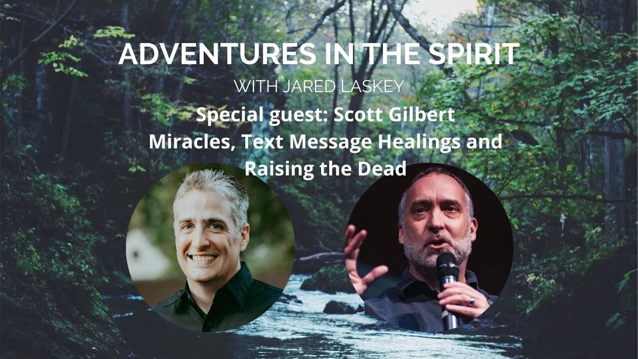 Adventures in the Spirit with Jared Laskey