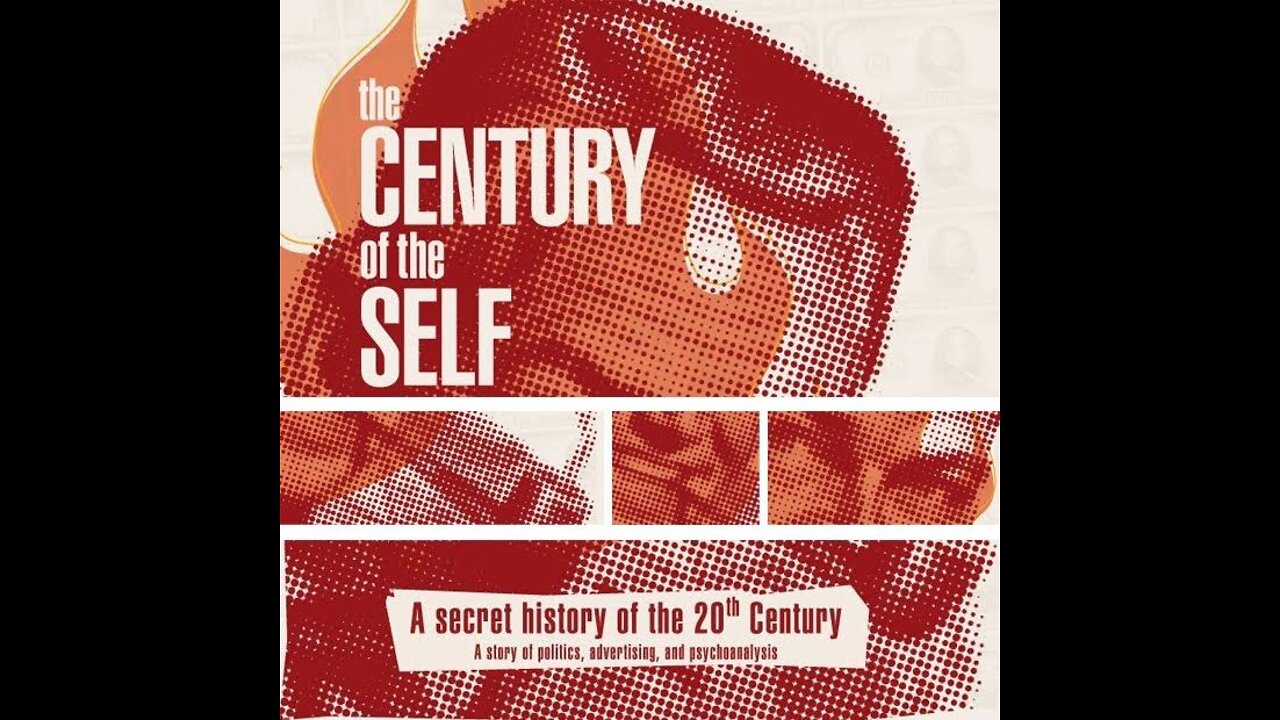 The Century of the Self (Full Documentary)