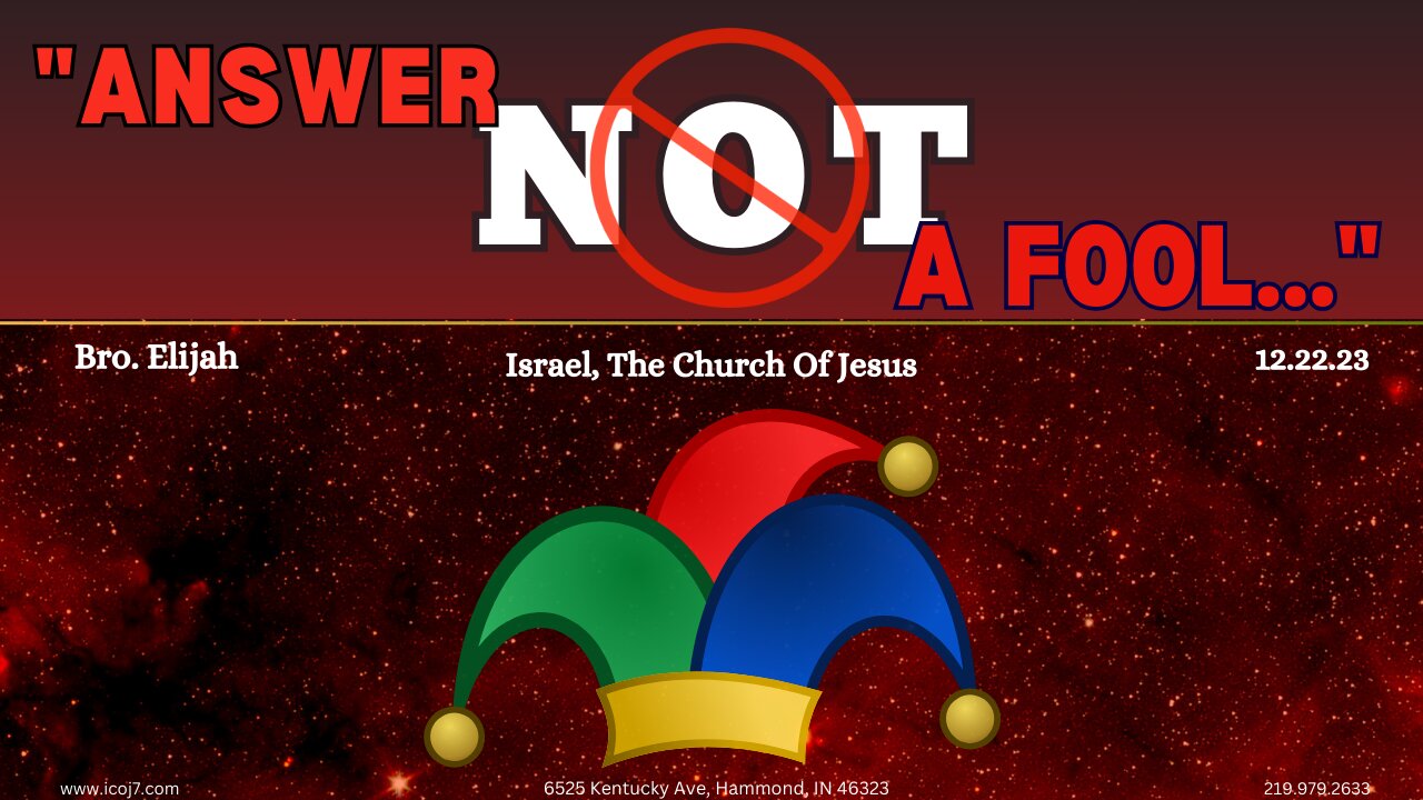 “ANSWER NOT A FOOL…”