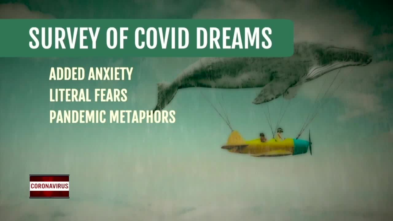 Coronavirus prompts reports of weird dreams