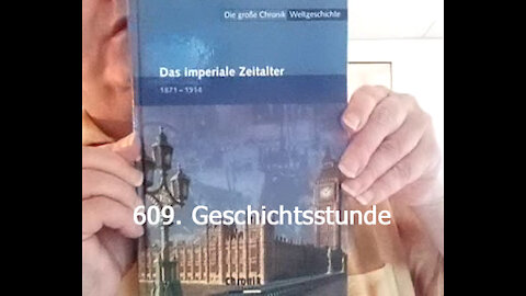 609. Stunde zur Weltgeschichte - 08.11.1895 bis 01.02.1896