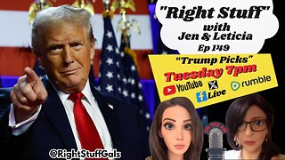 Right Stuff EP 149 "Trump Pick"