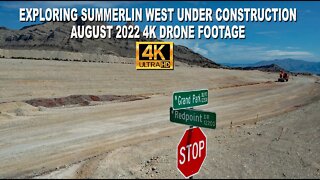 Exploring Summerlin West Under Construction August 2022 4K Drone Footage