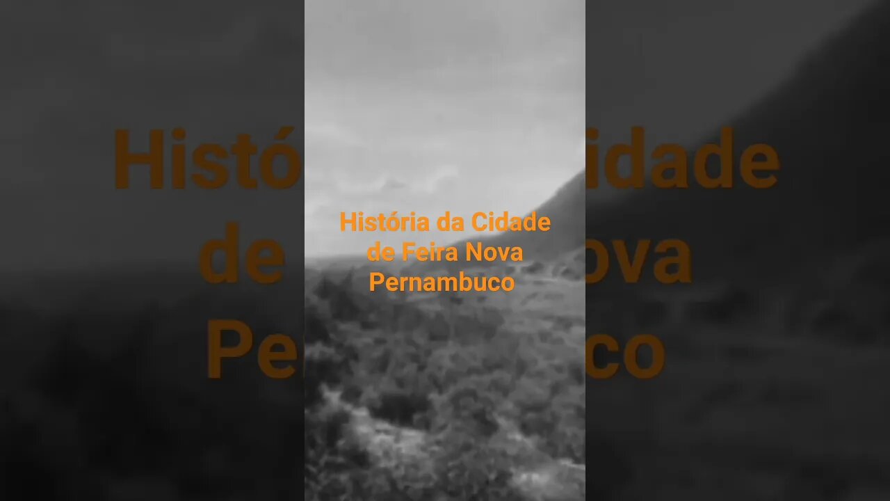 História da Cidade de Feira Nova Pernambuco