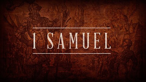 1 Samuel 11 - Saul's Strong Leadership