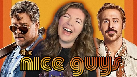 THE NICE GUYS is Action Packed HILARITY! *** FIRST TIME WATCHING ***